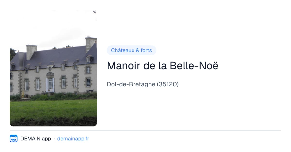 Manoir de la Belle-Noë — Dol-de-Bretagne
