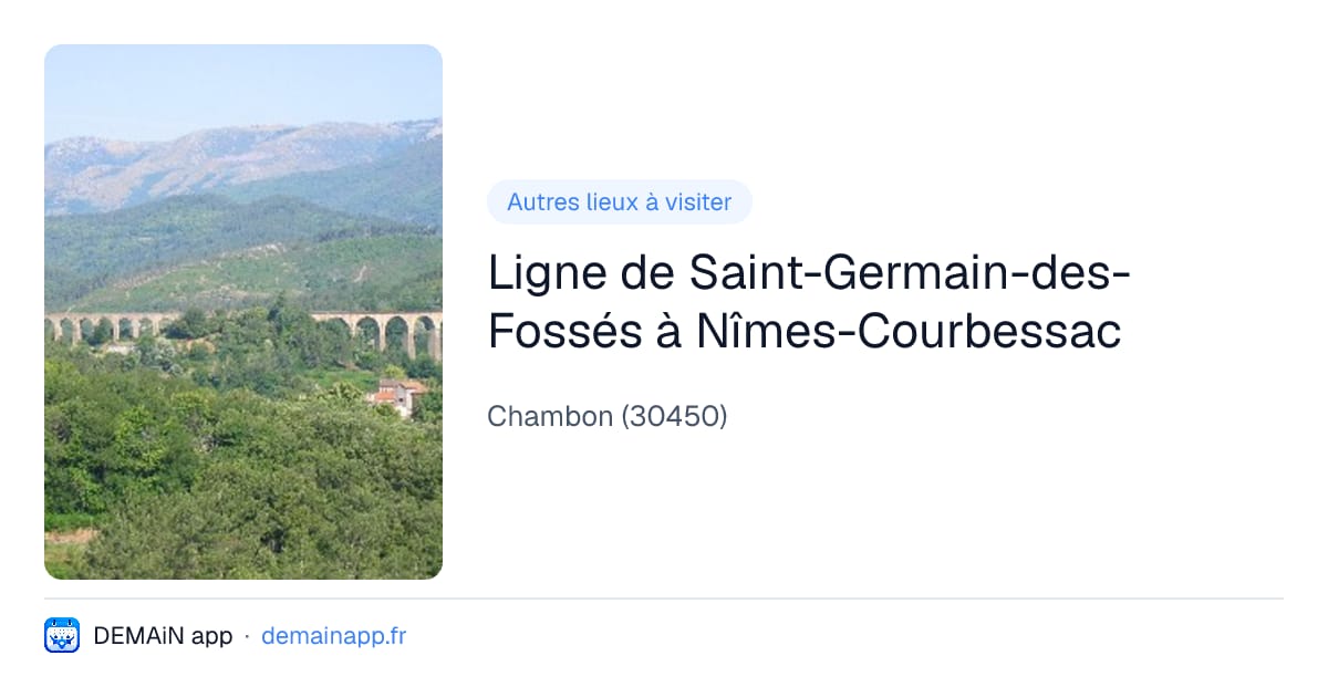 Ligne de Saint-Germain-des-Fossés à Nîmes-Courbessac — Chambon