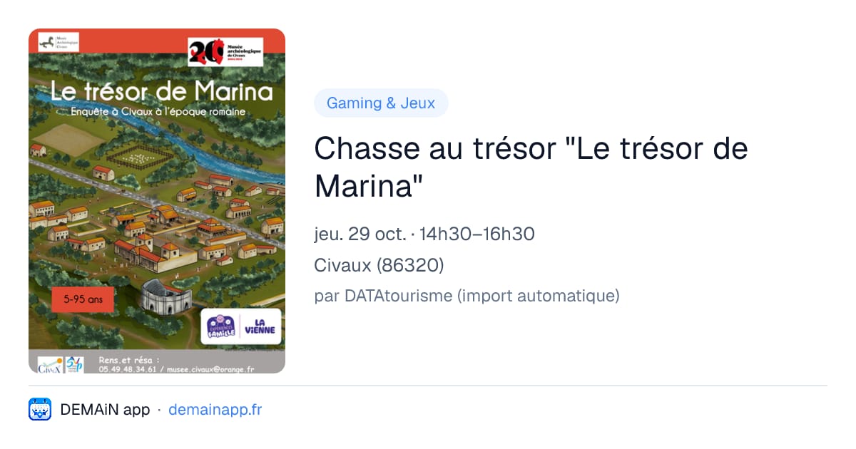 Chasse au trésor "Le trésor de Marina" — Civaux