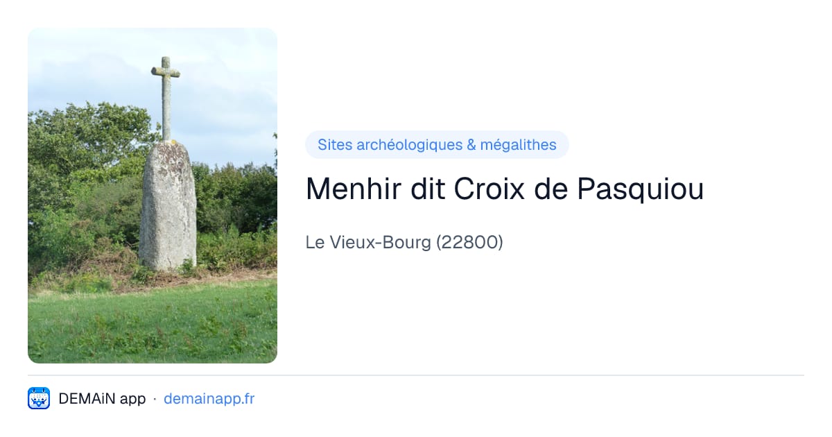 Menhir dit Croix de Pasquiou — Le Vieux-Bourg