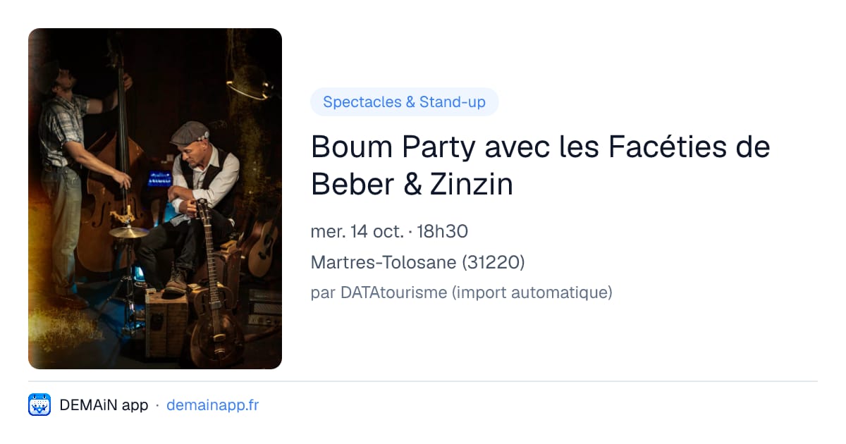 Boum Party avec les Facéties de Beber & Zinzin — Martres-Tolosane