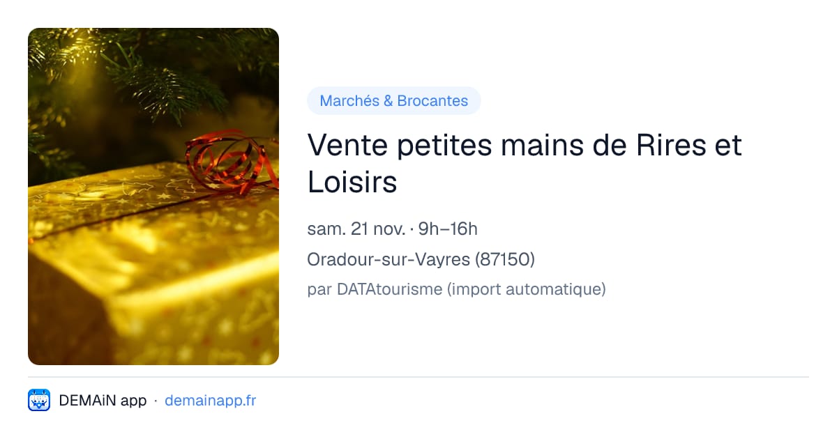 Vente petites mains de Rires et Loisirs — Oradour-sur-Vayres