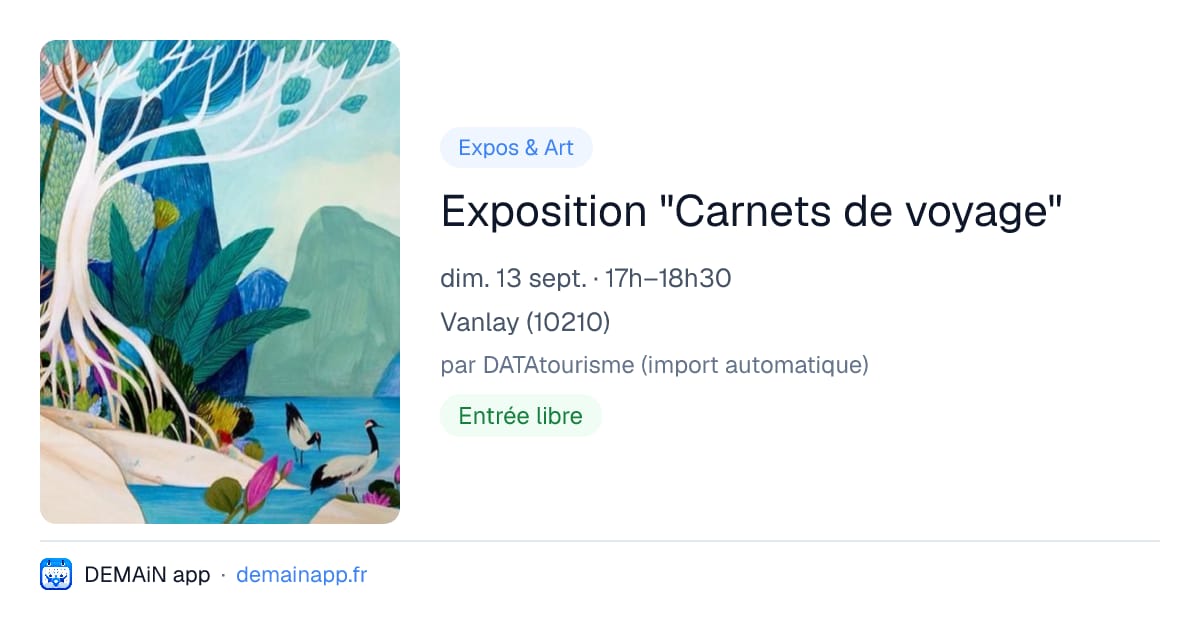 Exposition "Carnets de voyage" — Vanlay