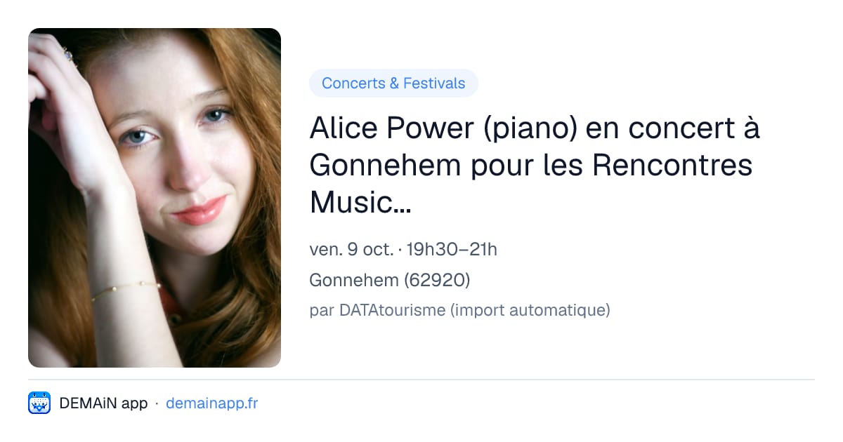 Alice Power (piano) en concert à Gonnehem pour les Rencontres Musicales en Artois — Gonnehem