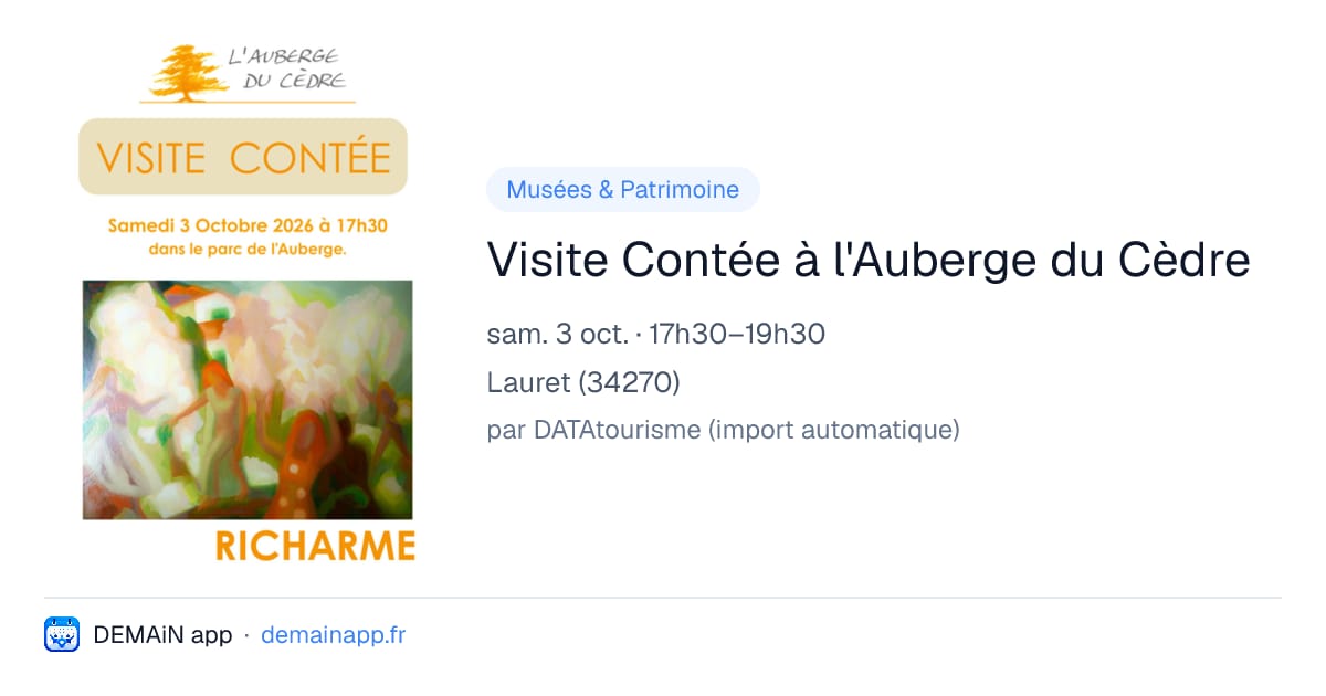 Visite Contée à l'Auberge du Cèdre — Lauret