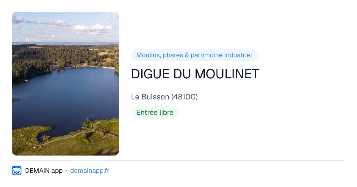 DIGUE DU MOULINET — Le Buisson