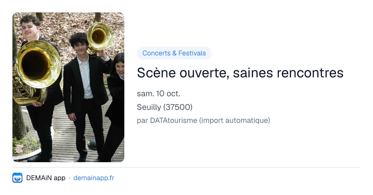 Scène ouverte, saines rencontres — Seuilly