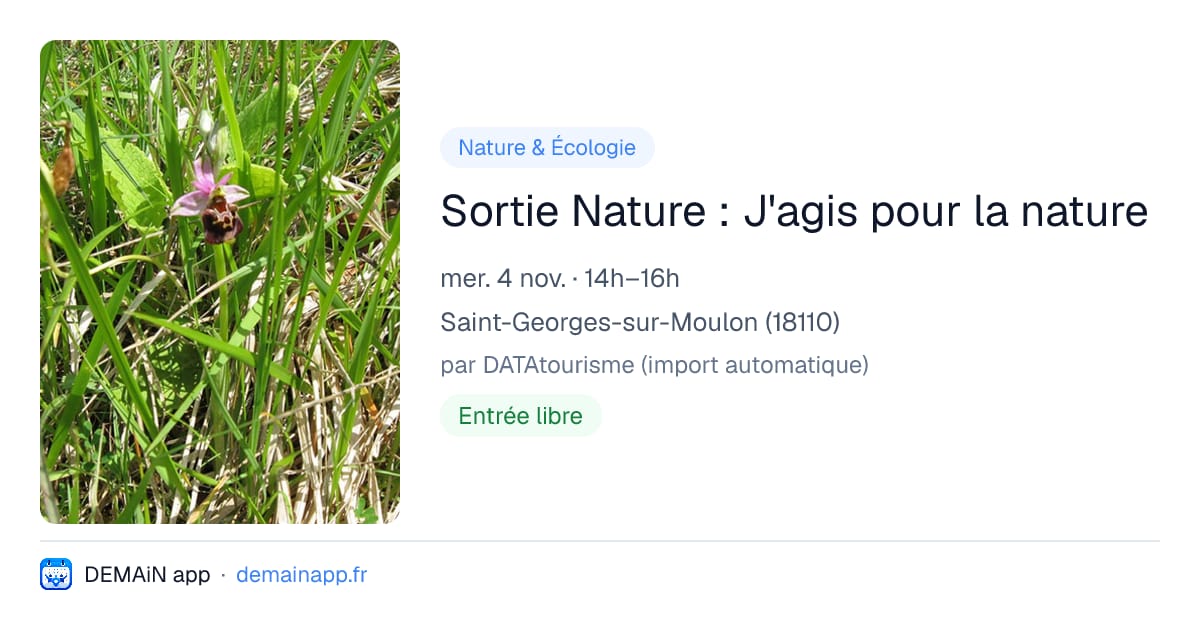 Sortie Nature : J'agis pour la nature — Saint-Georges-sur-Moulon