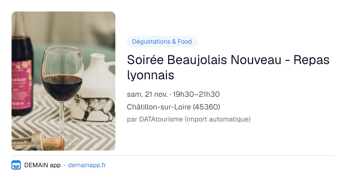 Soirée Beaujolais Nouveau - Repas lyonnais — Châtillon-sur-Loire