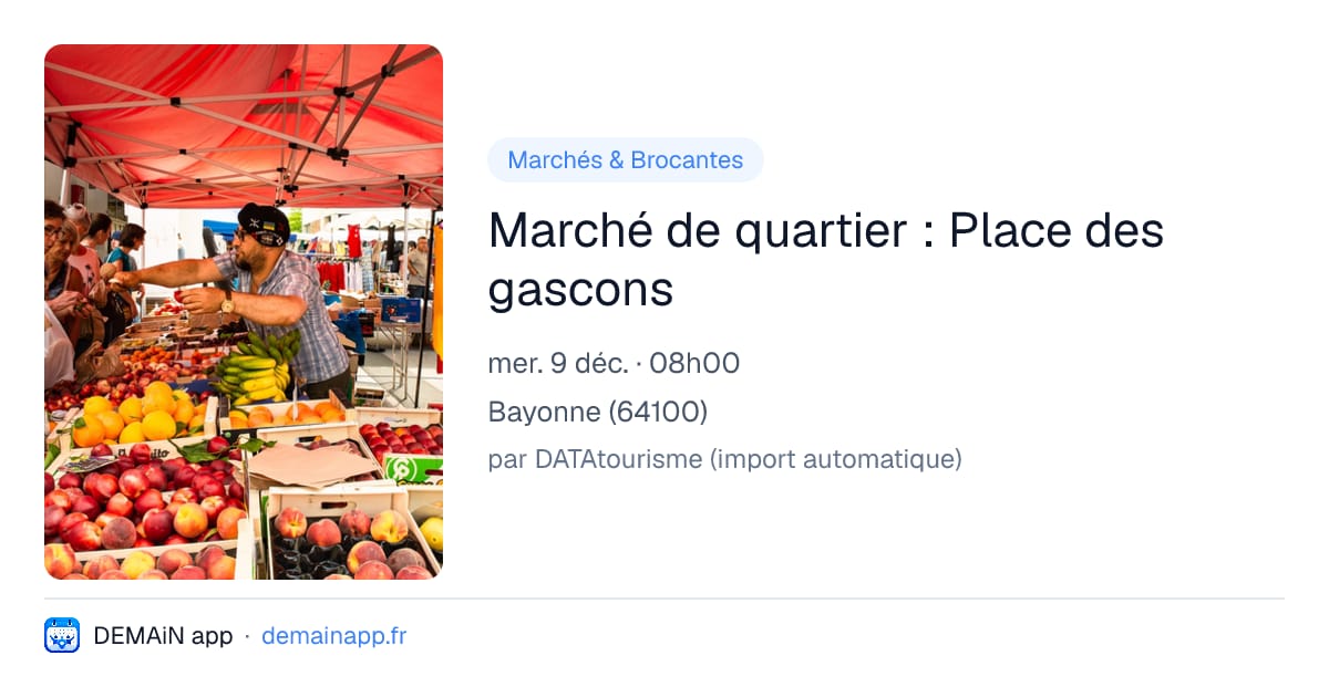 Marché de quartier : Place des gascons — Bayonne