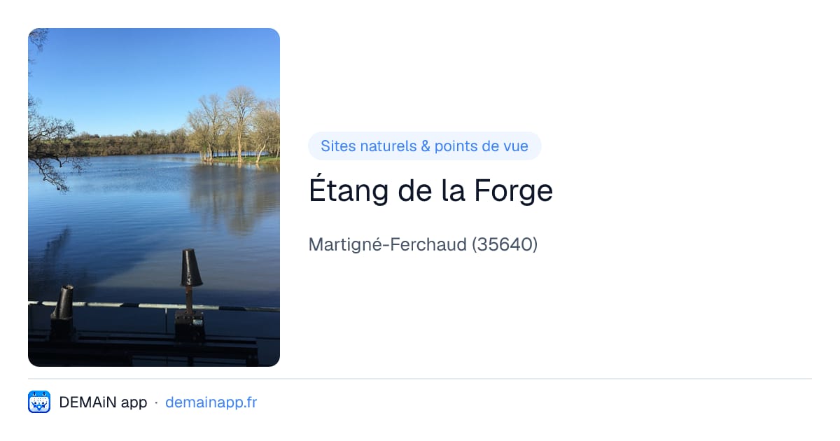Étang de la Forge — Martigné-Ferchaud