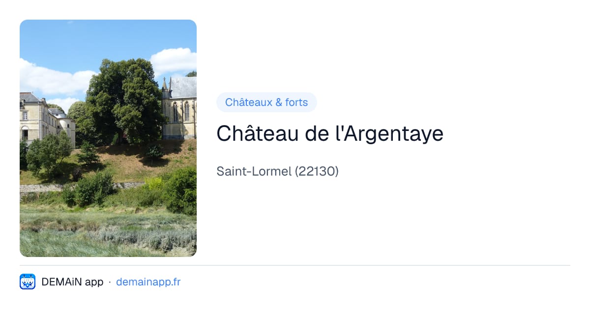 Château de l'Argentaye — Saint-Lormel