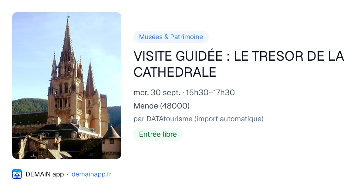 VISITE GUIDÉE : LE TRESOR DE LA CATHEDRALE — Mende