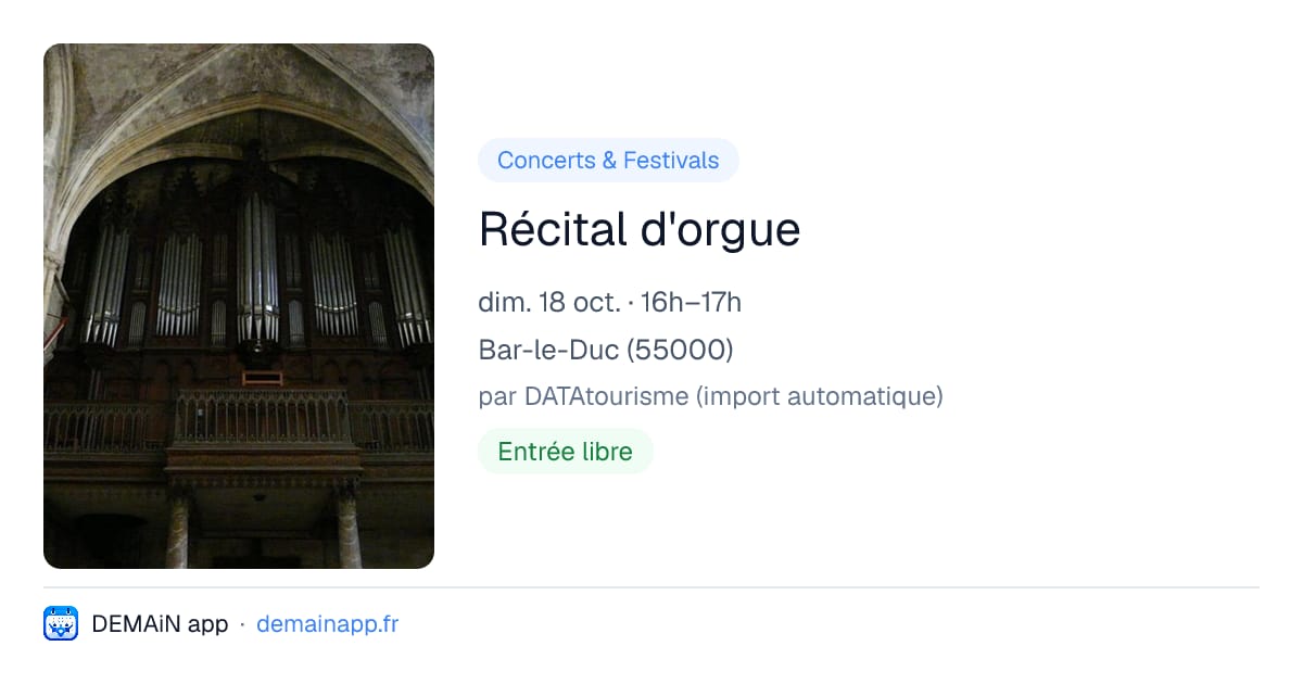 Récital d'orgue — Bar-le-Duc