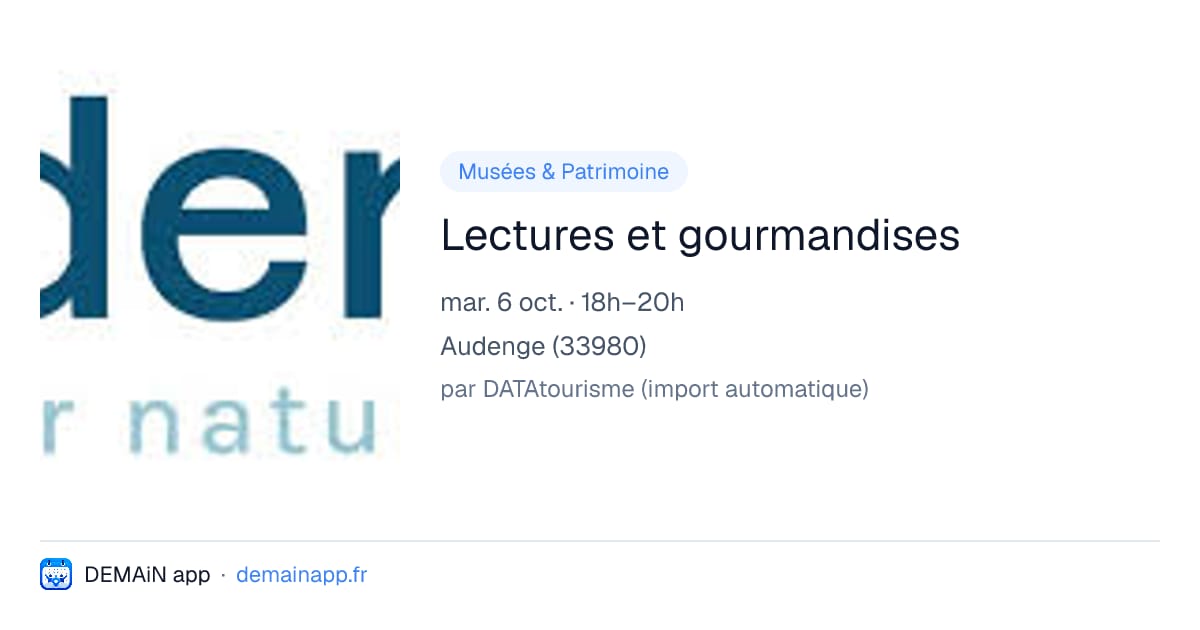 Lectures et gourmandises — Audenge