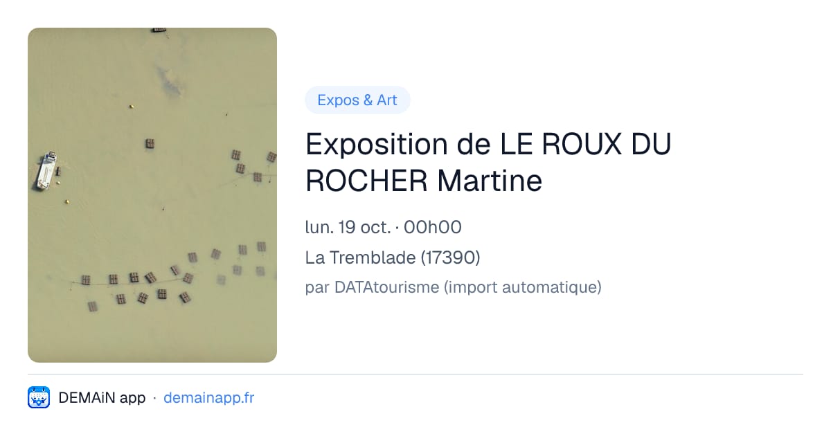 Exposition de LE ROUX DU ROCHER Martine — La Tremblade