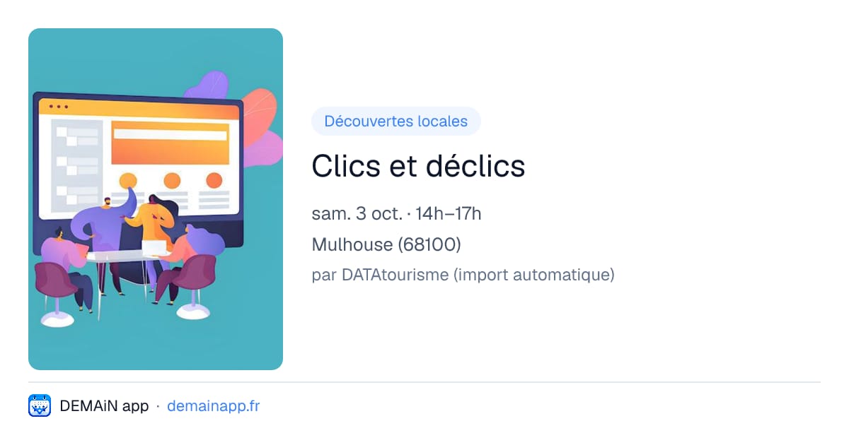 Clics et déclics — Mulhouse