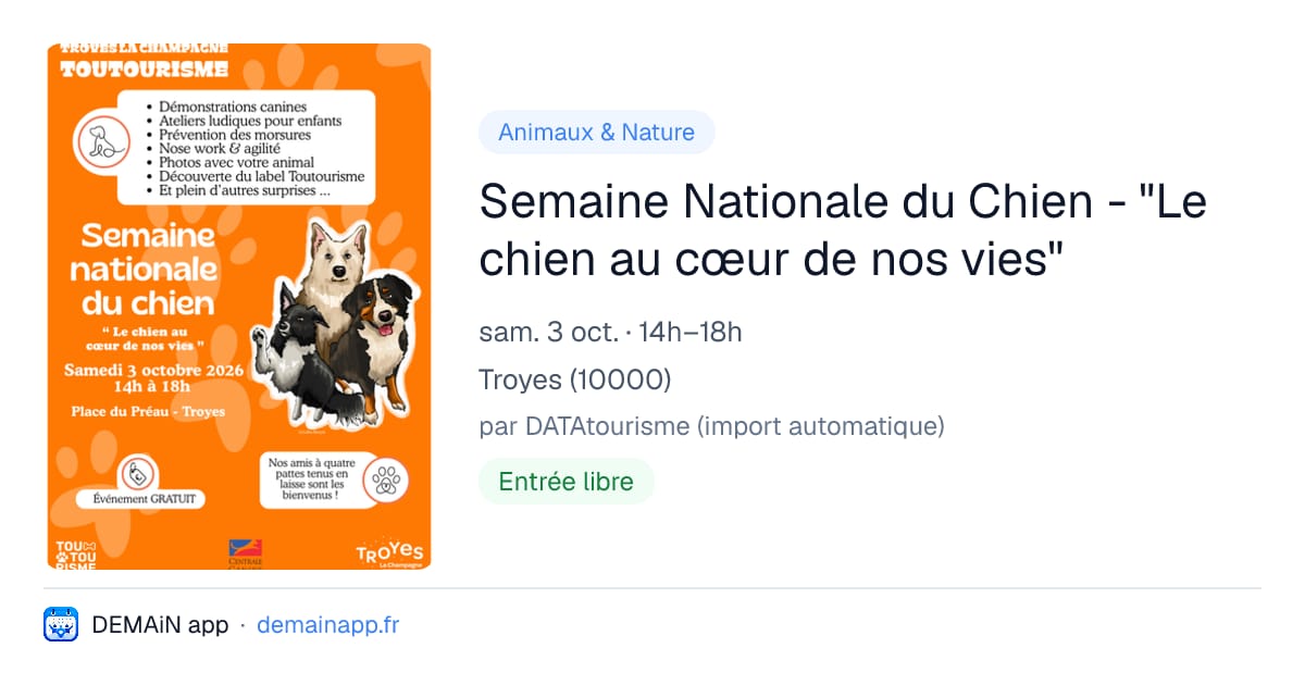 Semaine Nationale du Chien - "Le chien au cœur de nos vies" — Troyes