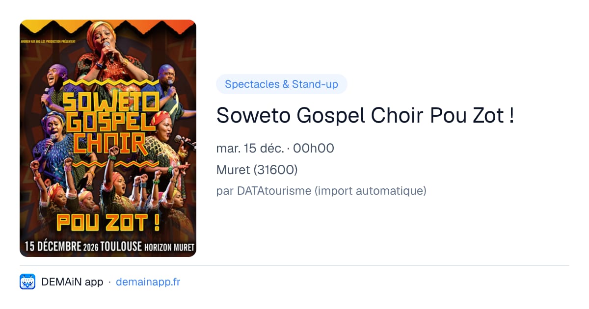 Soweto Gospel Choir Pou Zot ! — Muret