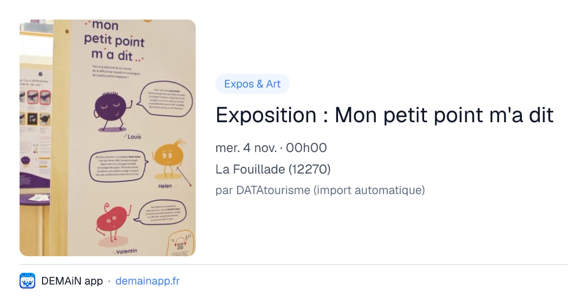 Exposition : Mon petit point m'a dit — La Fouillade