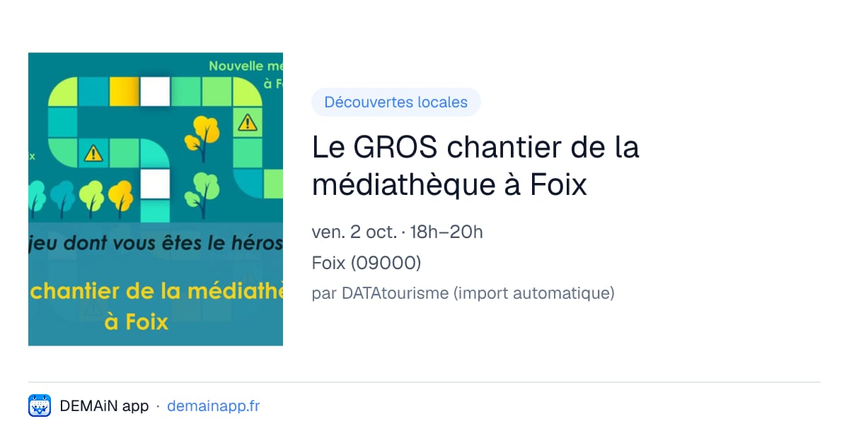 Le GROS chantier de la médiathèque à Foix — Foix
