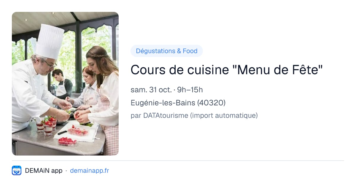 Cours de cuisine "Menu de Fête" — Eugénie-les-Bains
