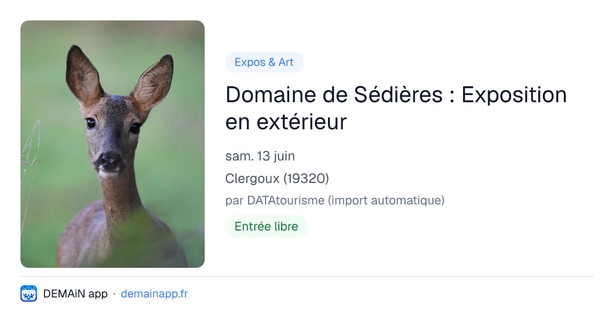 Domaine de Sédières : Exposition en extérieur — Clergoux