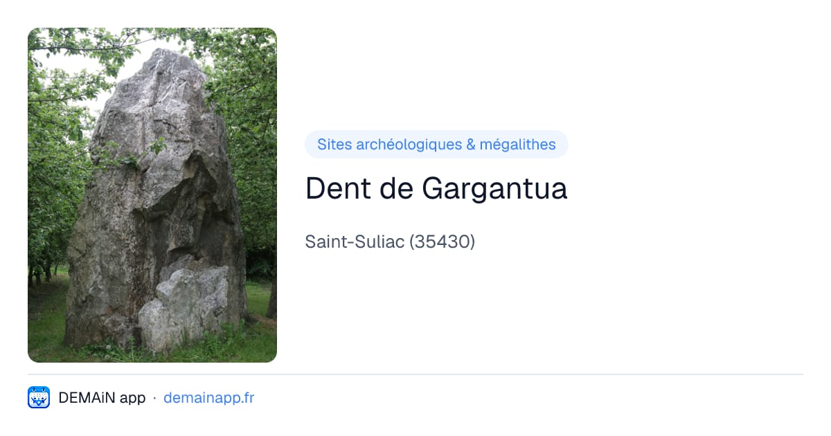 Dent de Gargantua — Saint-Suliac