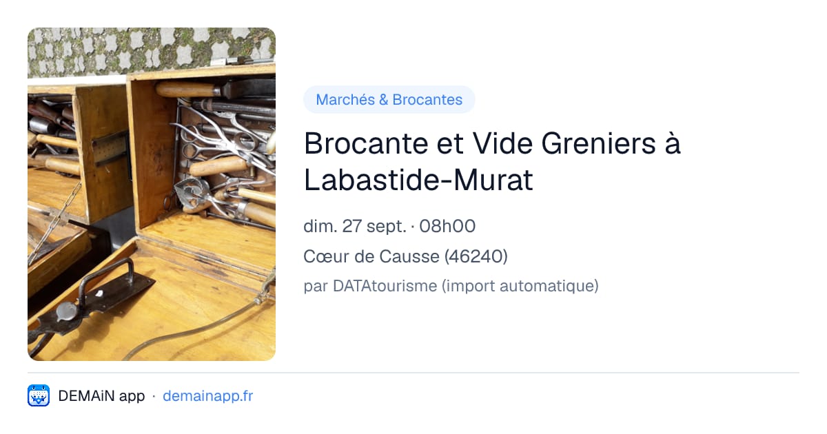 Brocante et Vide Greniers à Labastide-Murat — Cœur de Causse