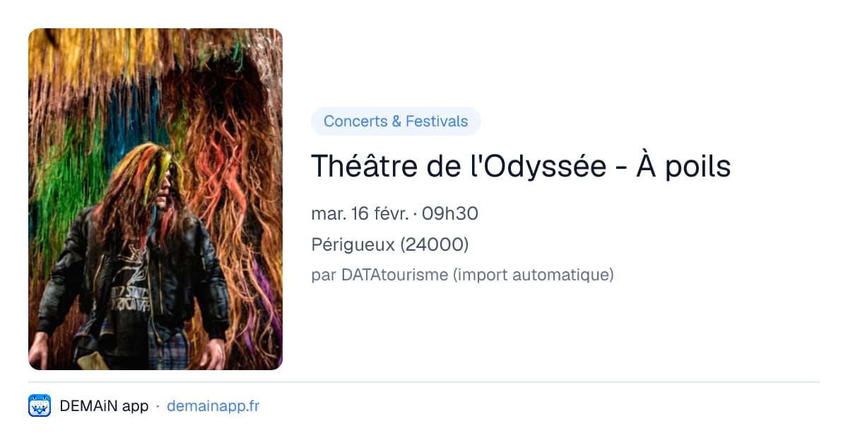 Théâtre de l'Odyssée - À poils — Périgueux