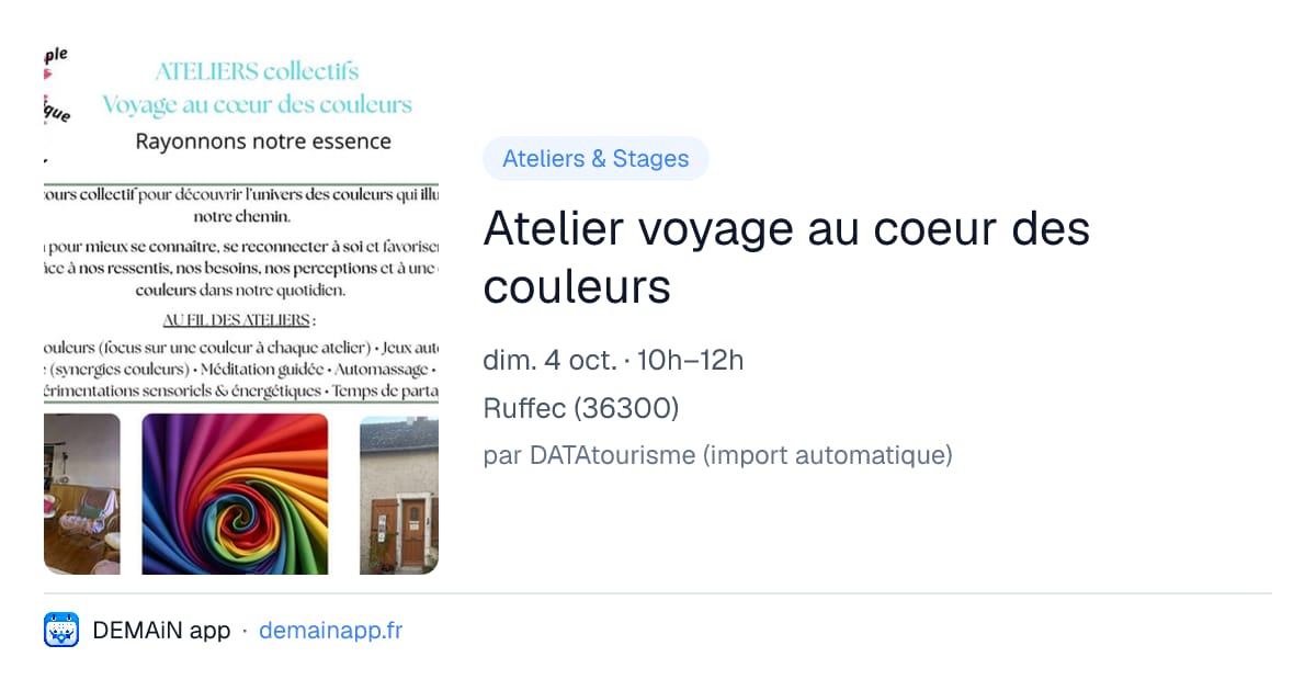Atelier voyage au coeur des couleurs — Ruffec