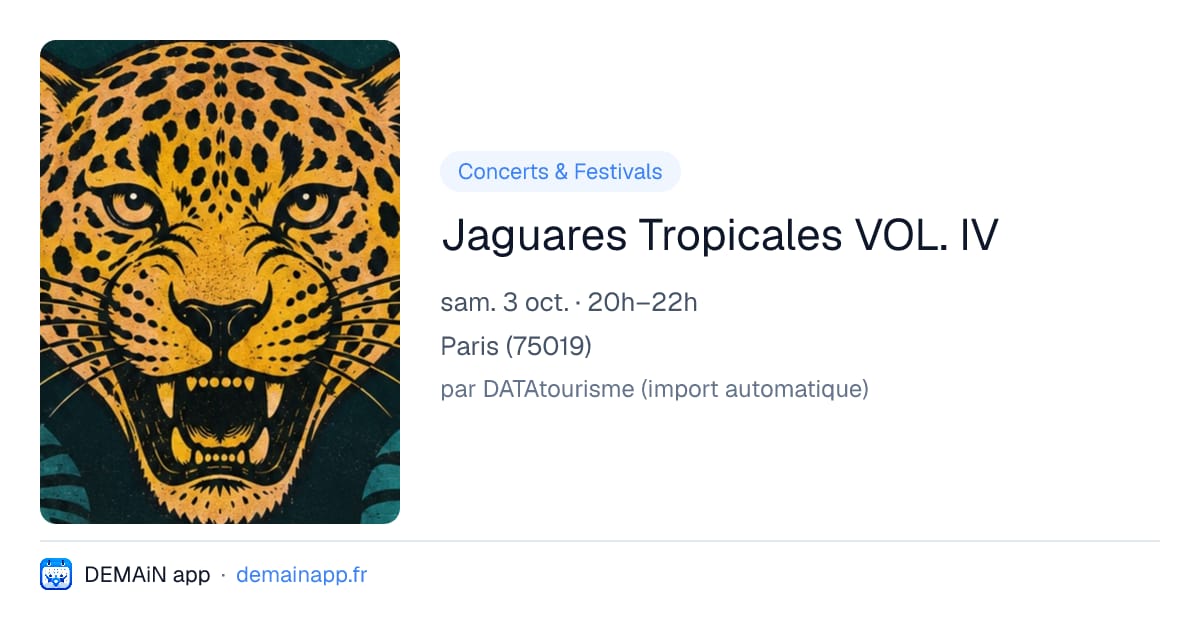 Jaguares Tropicales VOL. IV — Paris