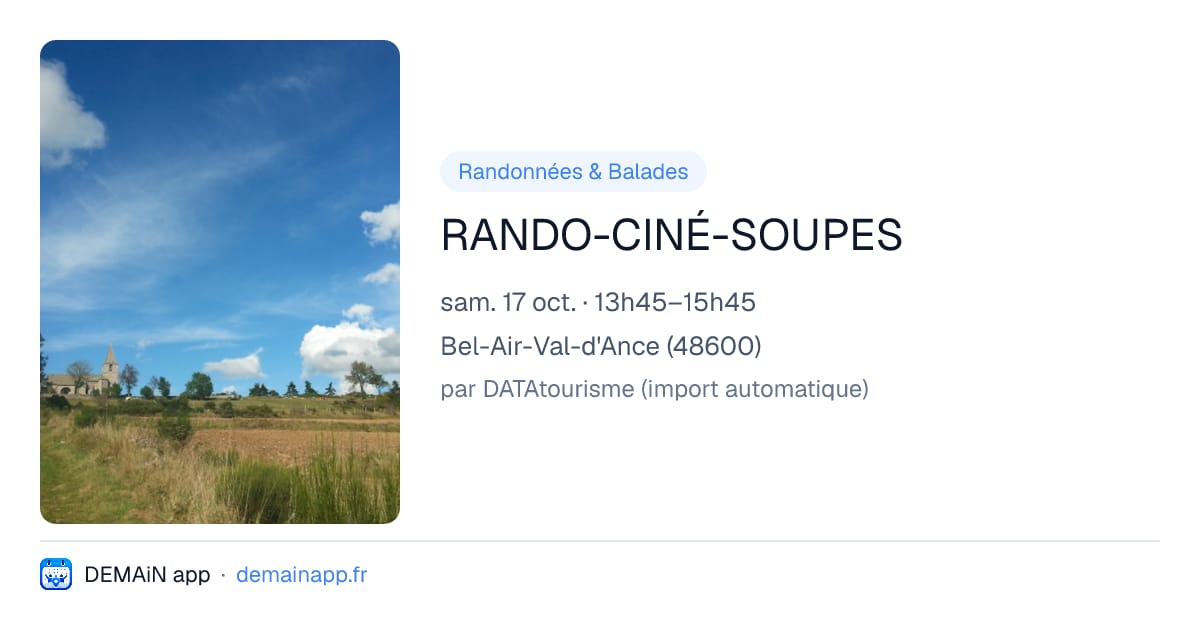 RANDO-CINÉ-SOUPES — Bel-Air-Val-d'Ance