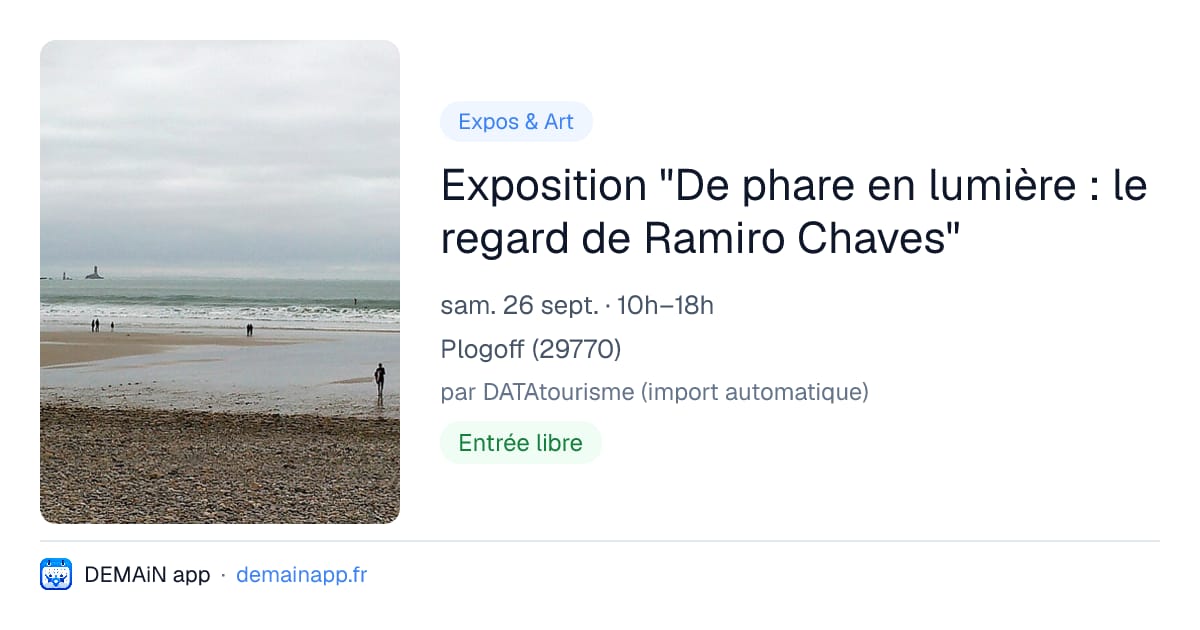 Exposition "De phare en lumière : le regard de Ramiro Chaves" — Plogoff