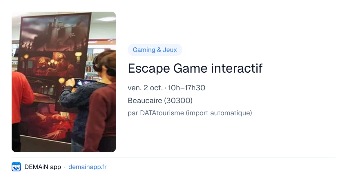 Escape Game interactif — Beaucaire