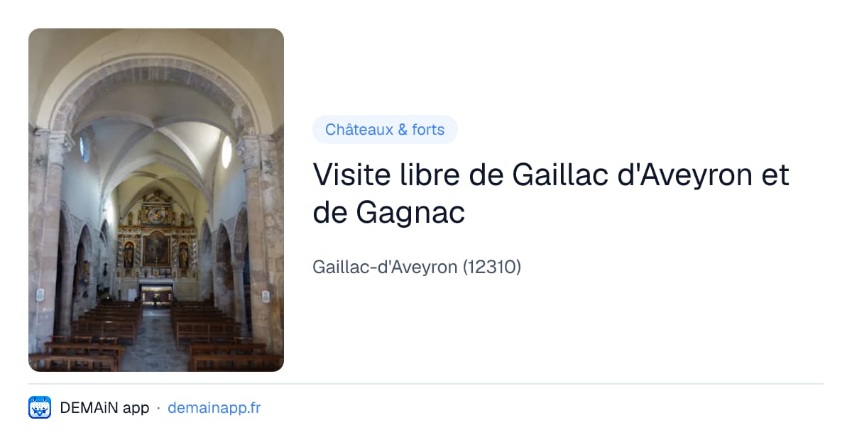 Visite libre de Gaillac d'Aveyron et de Gagnac — Gaillac-d'Aveyron