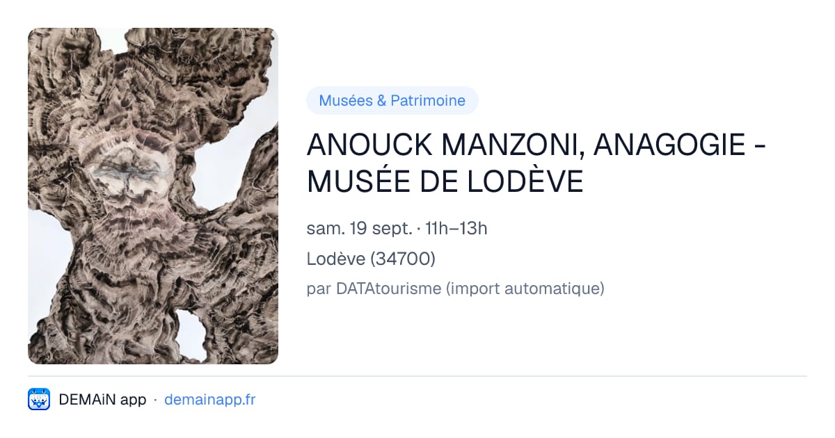 ANOUCK MANZONI, ANAGOGIE - MUSÉE DE LODÈVE — Lodève
