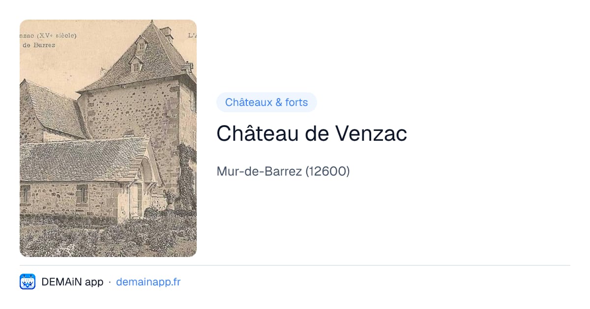 Château de Venzac — Mur-de-Barrez