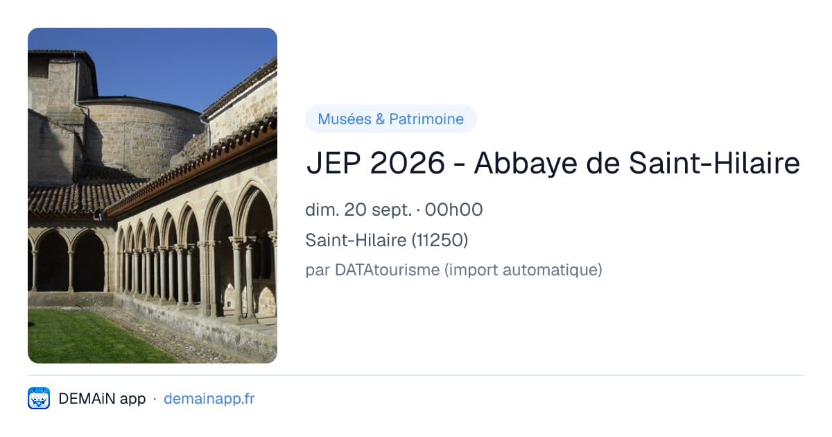 JEP 2026 - Abbaye de Saint-Hilaire — Saint-Hilaire