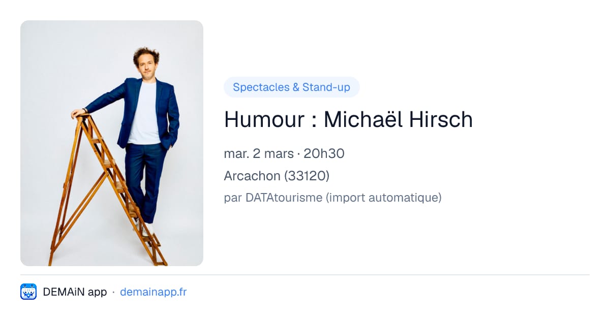 Humour : Michaël Hirsch — Arcachon