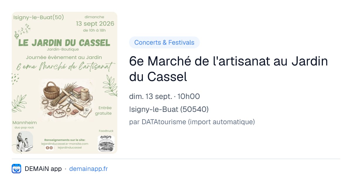 6e Marché de l'artisanat au Jardin du Cassel — Isigny-le-Buat
