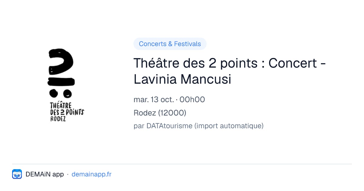 Théâtre des 2 points : Concert - Lavinia Mancusi — Rodez