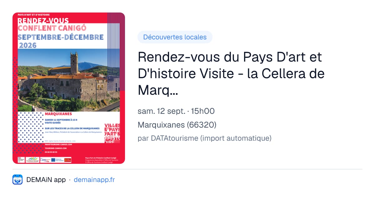 Rendez-vous du Pays D'art et D'histoire Visite - la Cellera de Marquixanes — Marquixanes