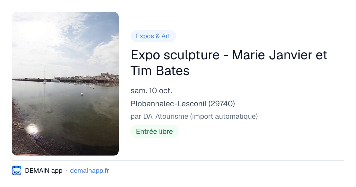 Expo sculpture - Marie Janvier et Tim Bates — Plobannalec-Lesconil
