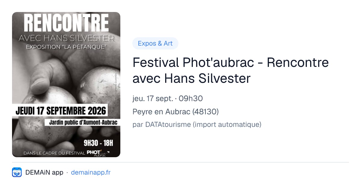 Festival Phot'aubrac - Rencontre avec Hans Silvester — Peyre en Aubrac