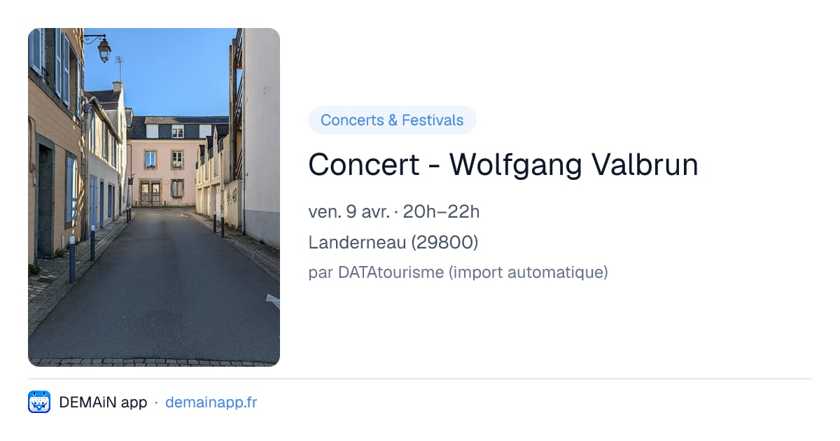 Concert - Wolfgang Valbrun — Landerneau