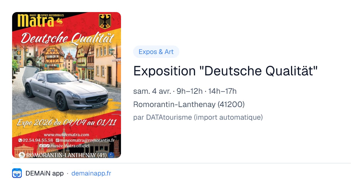 Exposition "Deutsche Qualität" — Romorantin-Lanthenay
