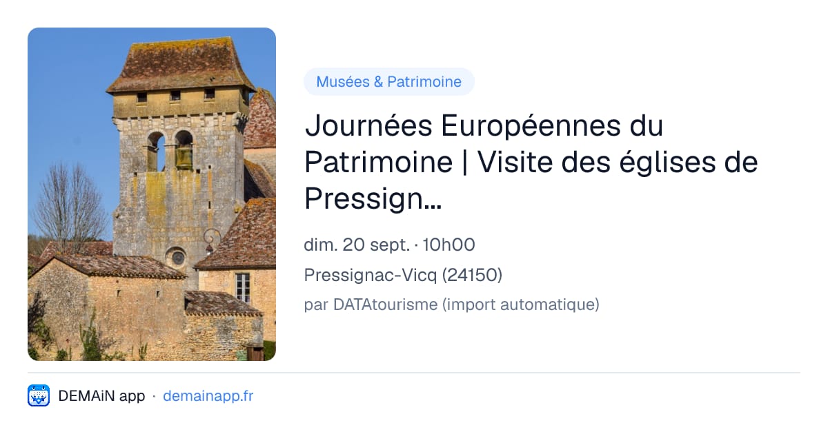 Journées Européennes du Patrimoine | Visite des églises de Pressignac & Vicq — Pressignac-Vicq