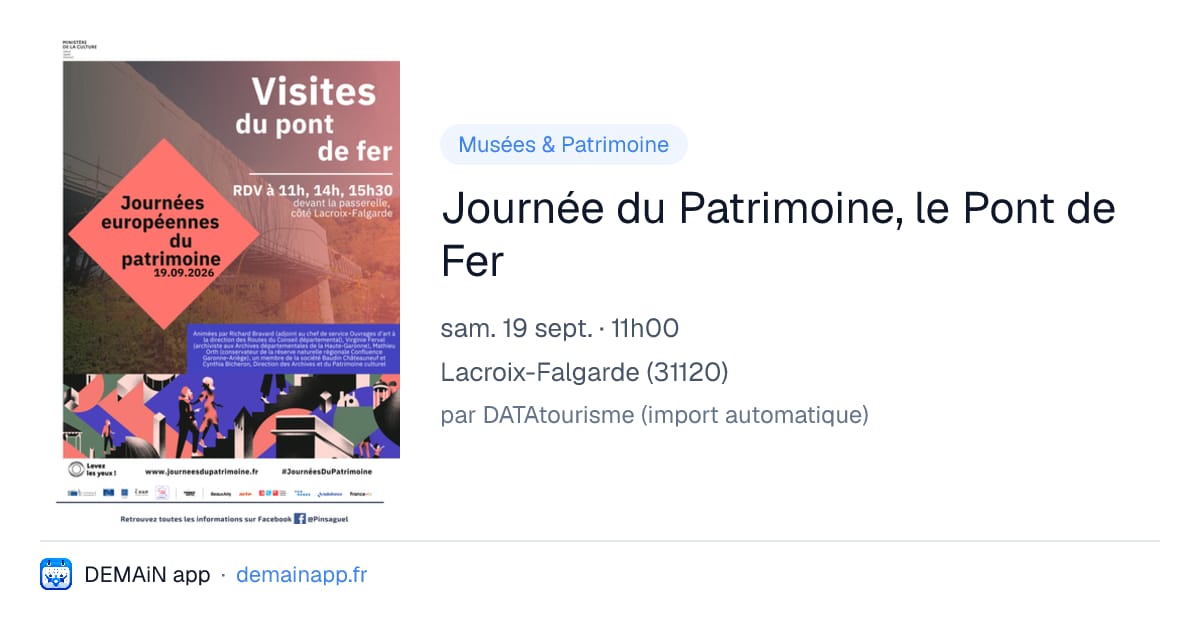 Journée du Patrimoine, le Pont de Fer — Lacroix-Falgarde