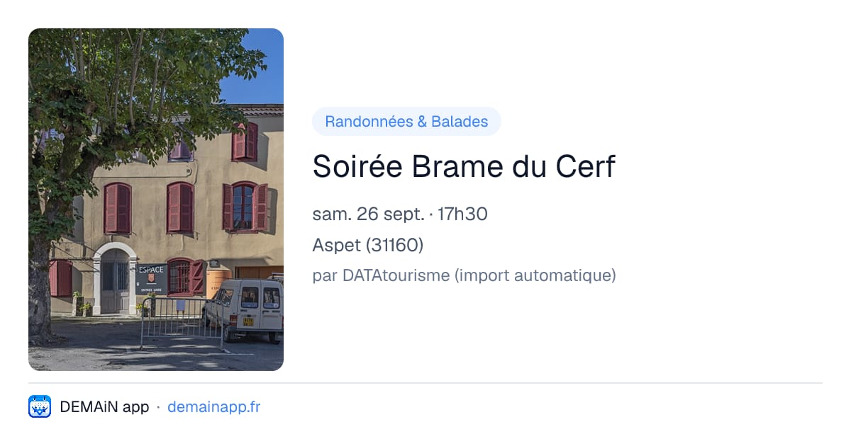 Soirée Brame du Cerf — Aspet